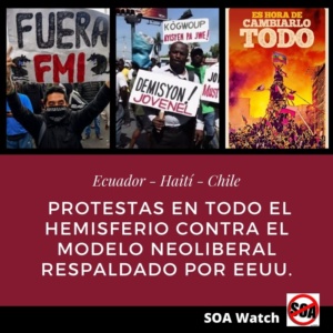 Protestas en todo el hemisferio contra el modelo neoliberal respaldado por  Estados Unidos – SOAW